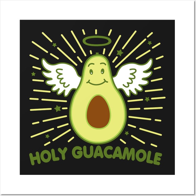 Holy Guacamole Wall Art by sammyl